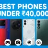 Brilliant 5G gaming smartphones under ₹40000 in 2025